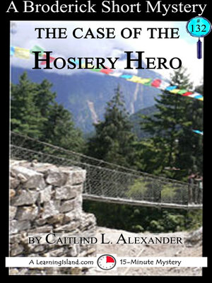 cover image of The Case of the Hosiery Hero